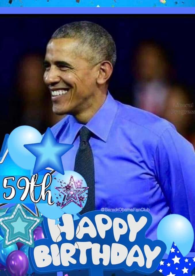 Happy 59th Birthday, to President Barack Obama        