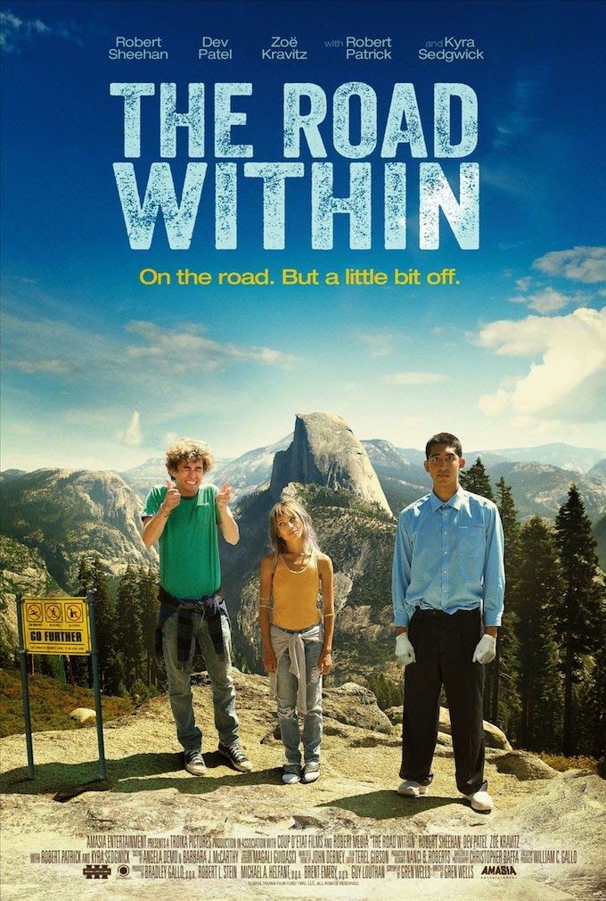 The Road Within, 2014 (everyone go watch it it's a great movie)
