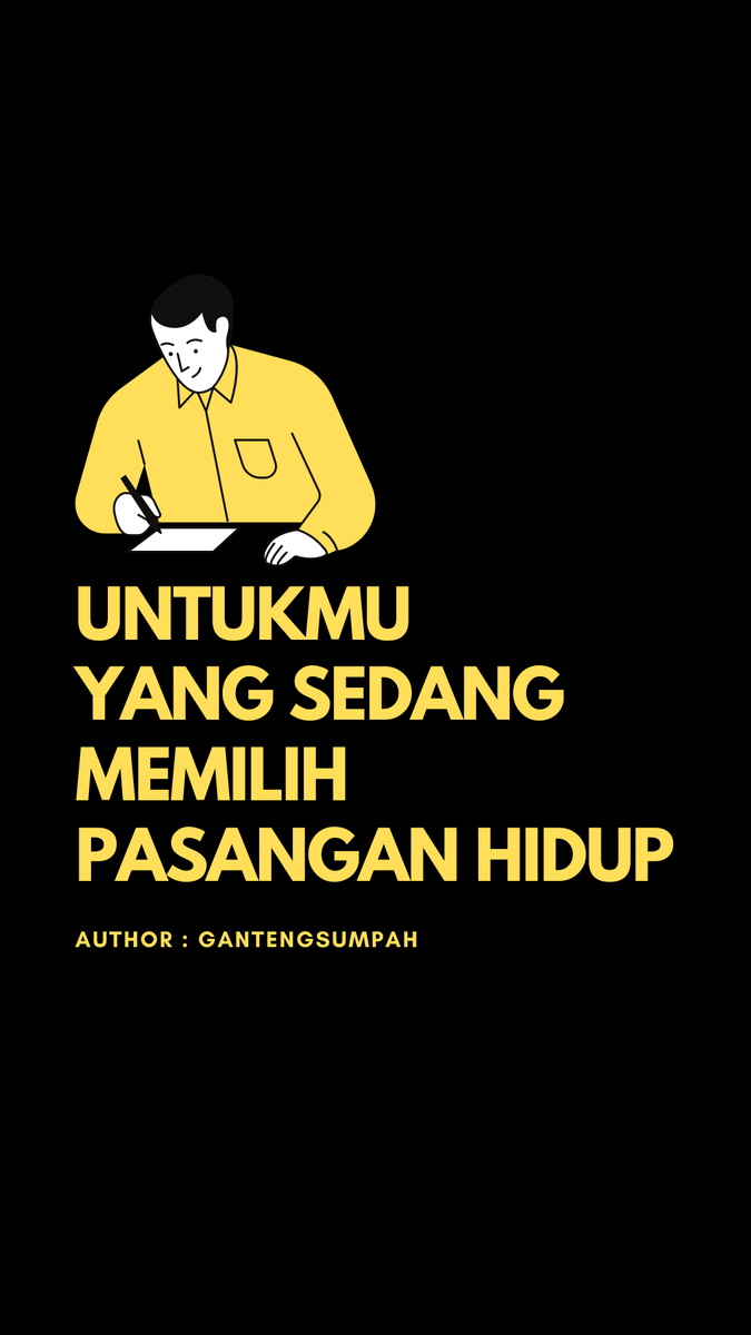 gantengsumpah's tweet photo. Untukmu yang sedang memilih pasangan hidup. https://t.co/542Ga2DGi7
