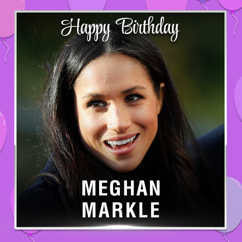 Wishing Meghan Markle a Happy 39th Birthday! 