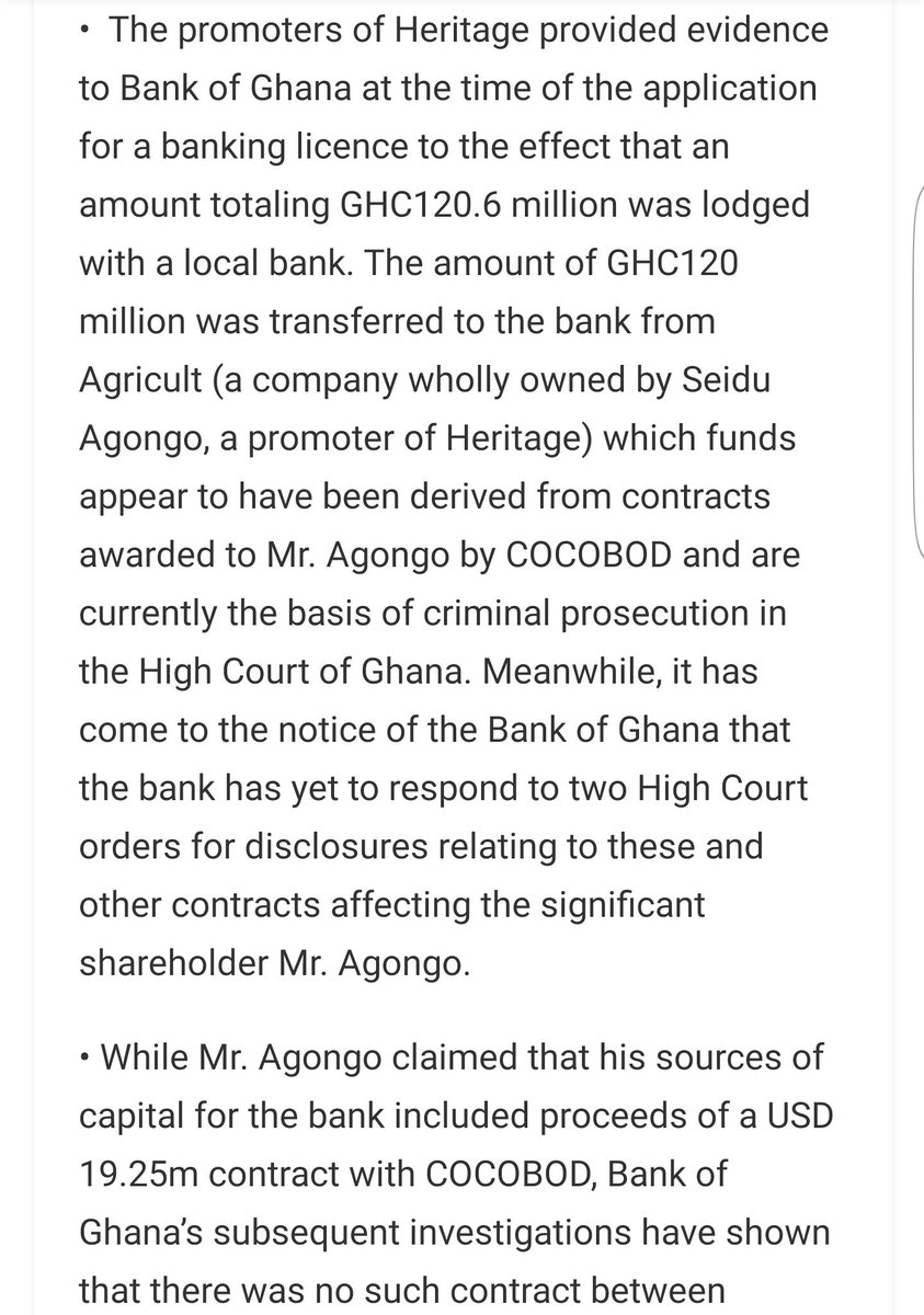 9. Heritage Bank. The owner used monies suspiciously acquired from COCOBOD to get a license. Mr. Agongo claimed that his sources of capital for the bank included proceeds of a $19.25m contract with COCOBOD, Bank of Ghana’s investigations have shown that there was no such contract
