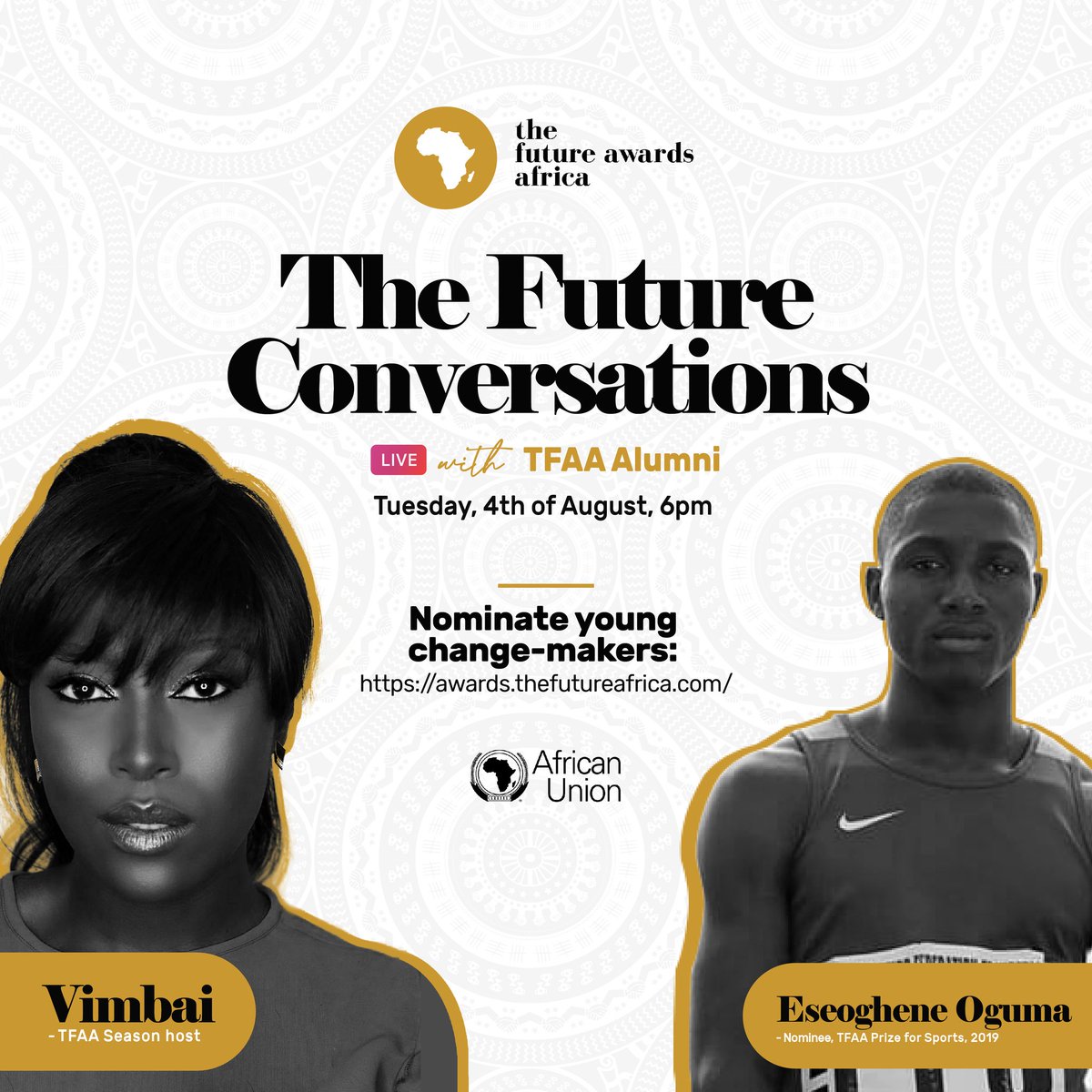 TFAAfrica's tweet photo. We are excited about this one, you want to know why? Join in at 6:00 PM today, when @EseOguma, nominee, #TFAA Prize for Sports 2019 and our season host @The_Vimbai continue #TheFutureConversations.
Don't miss it, Energy Expected!
#TheFutureProject #TheFutureConversations #TFAA https://t.co/0KN4ZjBrW4