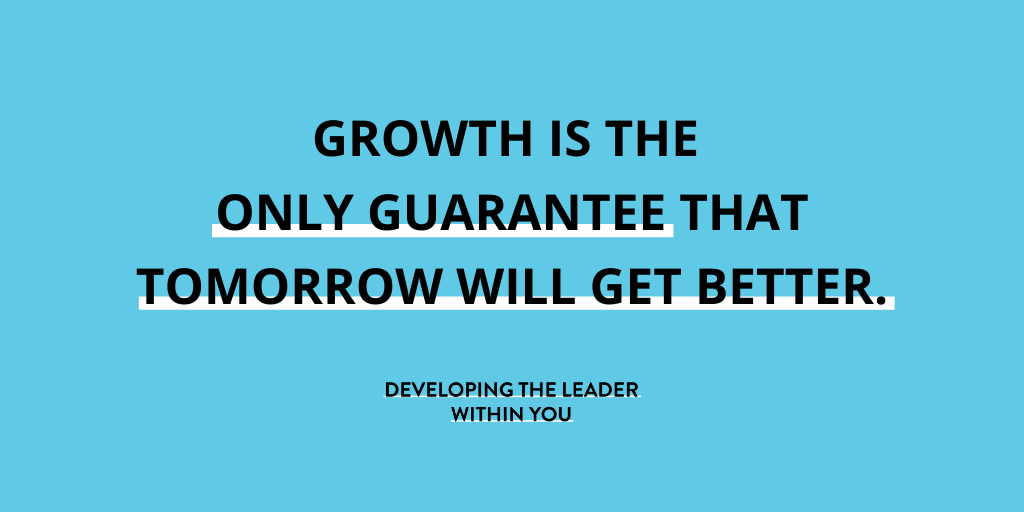 Maxwell_Leaders's tweet image. "Growth is the only guarantee that tomorrow will get better" - johnmaxwell.com/dtlwy