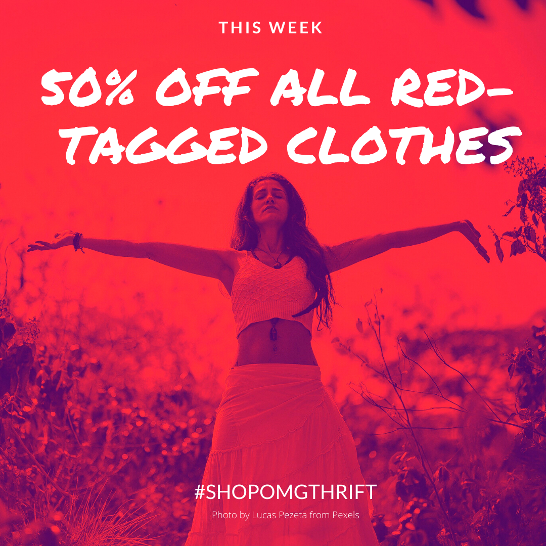 ShopOmgThrift's tweet photo. Looking to #refashion your wardrobe? Shop omg thrift this week, and take 50% off all red-tagged clothes and find those #staple items. #Reuse #Recycle #thrifting #LetsGoThrifting #ThriftShoppersUnite https://t.co/VCw7jY603M