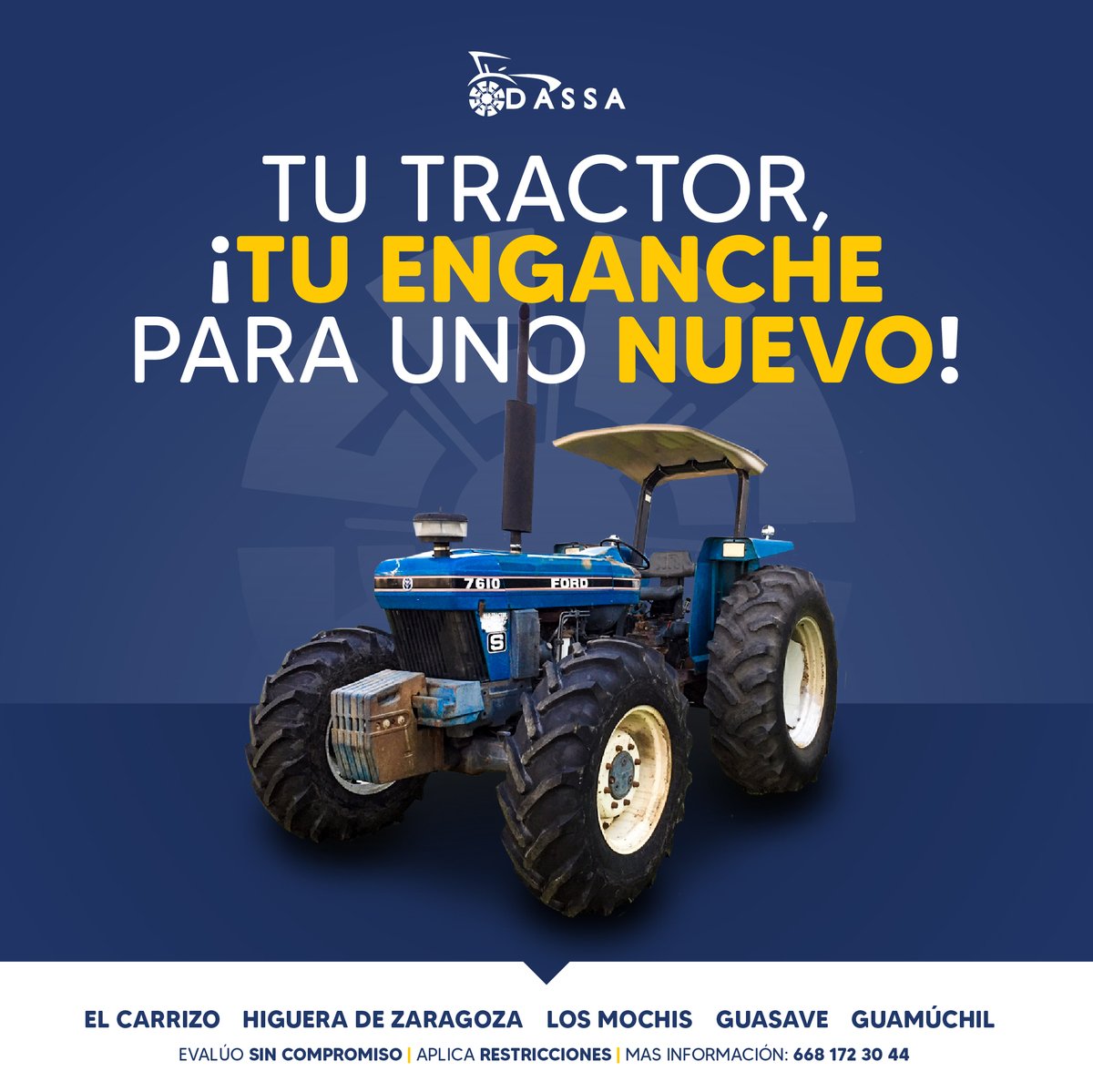 ¡Renueva tu maquinaria! para más eficiencia y productividad en el campo. ¡RECIBIMOS TU TRACTOR COMO PARTE DEL ENGANCHE! 🚜🌾

Solicita más información al 📞 668 172 3044 o con tu distribuidor más cercano.
#Dassa #SomosDassa