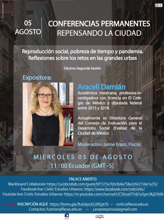 redcivitic's tweet photo. Araceli Damián nos acompaña mañana en las Conferencias #RepensandoLaCiudad; los temas en concreto parten de las reflexiones sobre reproducción social, la pobreza del tiempo y la Pandemia.
Jueves 05 / agosto / 11:00
¡Bienvenidos! https://t.co/3QZpg0IsMU