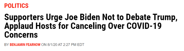 NEWSWEEK: “Supporters Urge Joe Biden Not to Debate Trump”7/