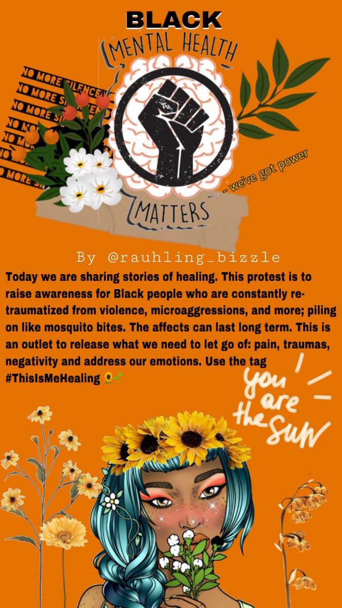  #ThisIsMeHealing Starting this tag today for all Black people to release some things into the universe: pain, sorrow, trauma, negative feelings, bad habits, etc. I dont care how many people do this. I just want a space for us to talk about Black mental health and healing. RT 