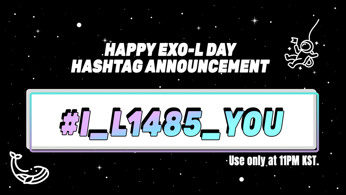 EXOVotingSquad's tweet photo. ✨Hashtag Announcement✨

We know you have been waiting for this!!

Start using at 11PM KST

#.I_L1485_You

#EXO
@weareoneEXO
@layzhang @B_hundred_Hyun https://t.co/ttxQCdqX7v