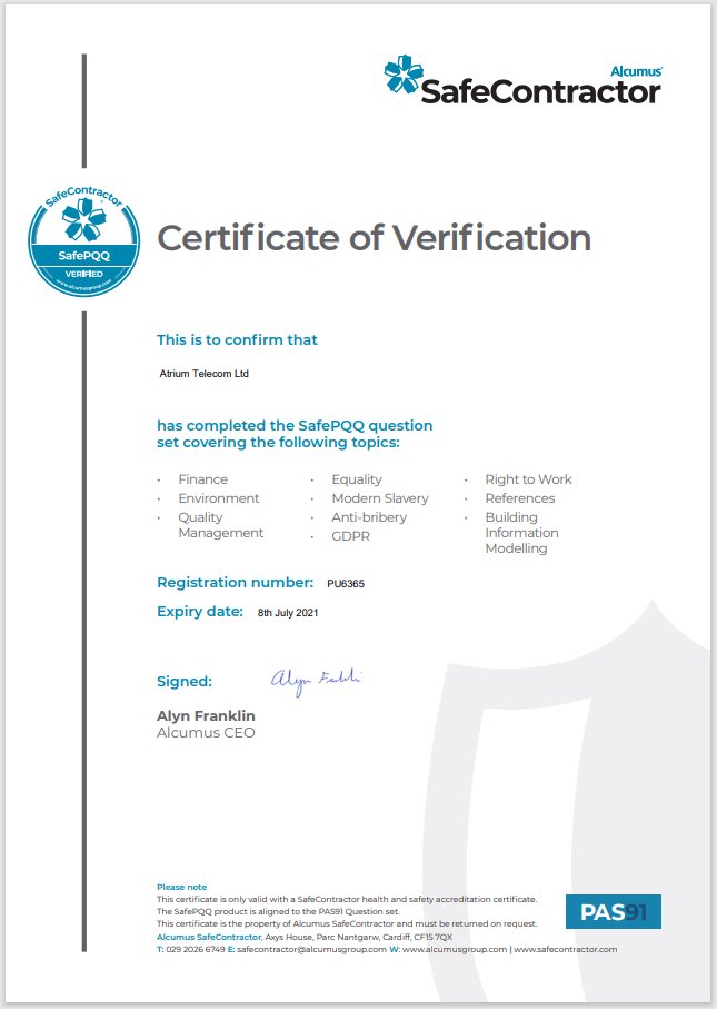 Following on from our SafeContractor Certification we have now achieved SafeContratcor PQQ Certification

Atrium’s continued investment in our employees and safe working practices I am delighted to say that we have now been formally certified by Alcumus SafeContractor PQQ.
