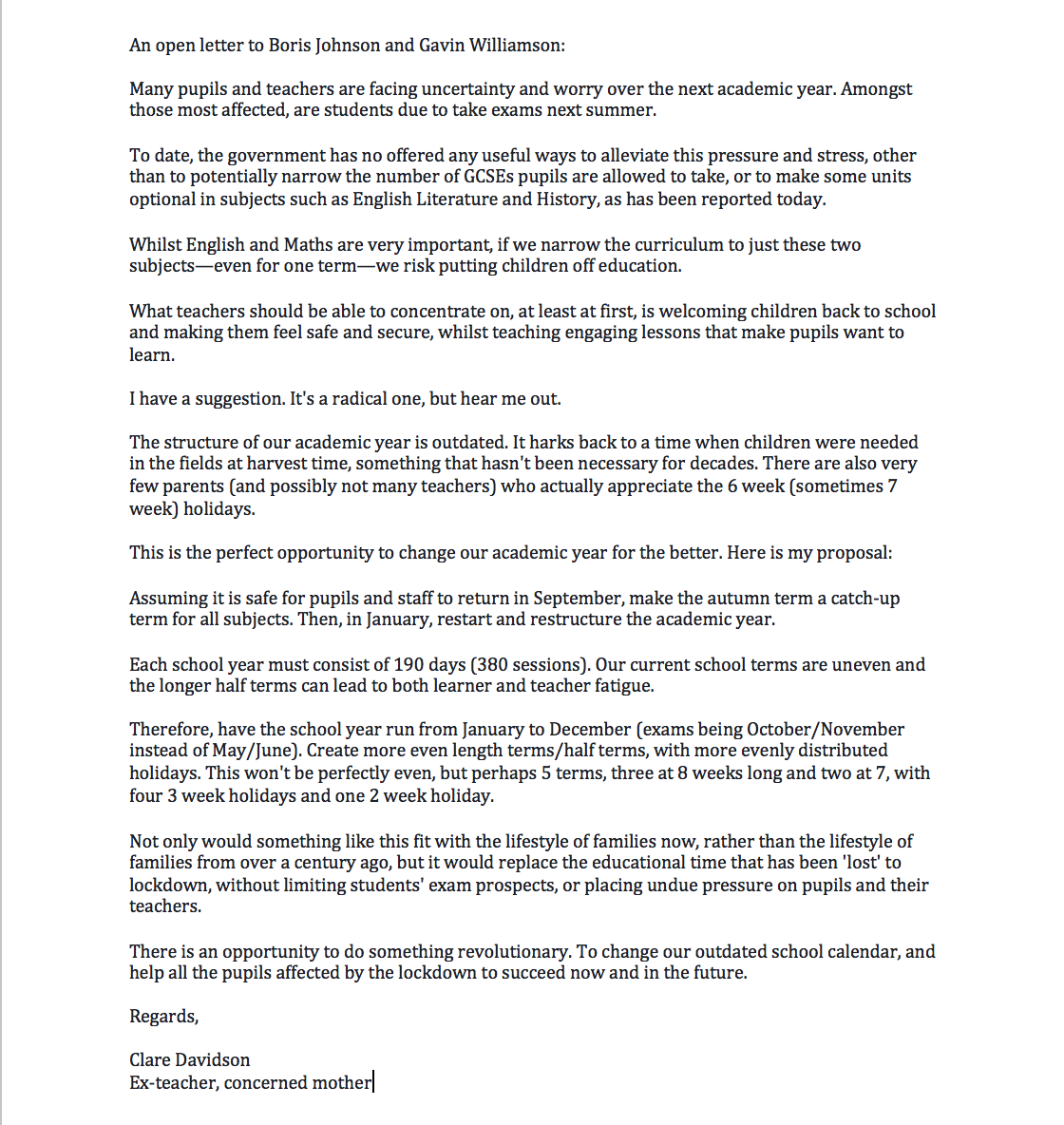 ClareMDavidson's tweet photo. An open letter to @BorisJohnson and @GavinWilliamson. The #lockdown has given you an opportunity to rethink the academic year and prevent pupils from being disadvantaged as a result of the lockdown. Please listen.
#schoolsreopeninguk 
#COVID19 https://t.co/7PukRlNyWt