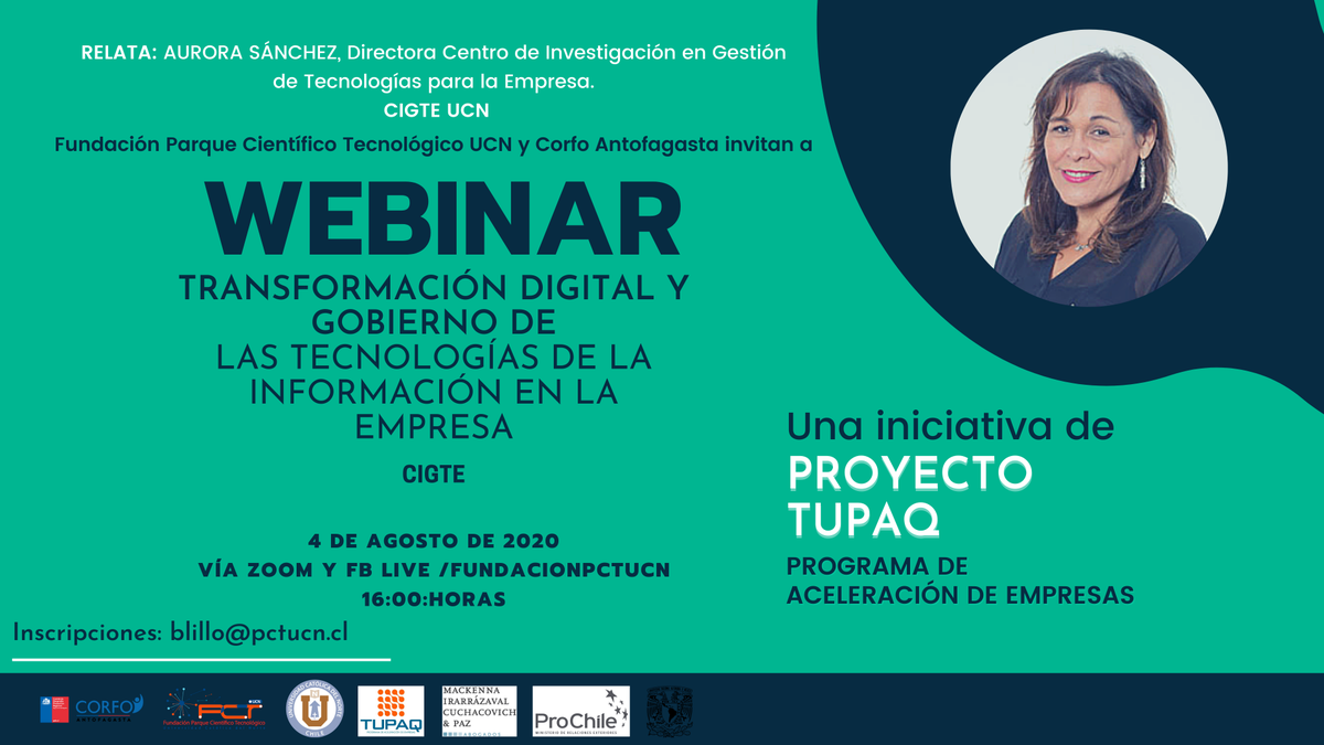 PCT_UCN's tweet photo. ➡️HOY⏰16:00 Hrs. #Webinar "Transformación digital y Gobierno de las T.I. en la empresa" Relata @auroradsanchez directora de #CIGTEUCN 
Sigue nuestro webinar por Fb live 
https://t.co/2hJQWYQj0F https://t.co/f3Wxnat6St
