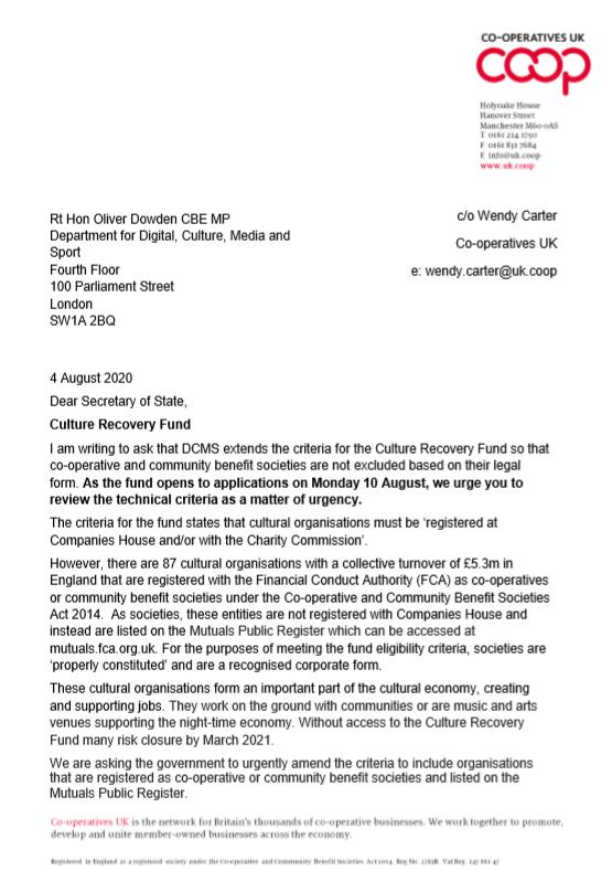 CooperativesUK's tweet photo. We've written to @DCMS SoS for Culture @OliverDowden asking that @ace_national Culture Recovery Fund include #coops regulated by FCA Mutuals. Not all ‘properly constituted’ cultural organisations are registered at Companies House. Pls amend criteria b4 Monday @HENLEYDARREN https://t.co/Mvy1tW5hqp