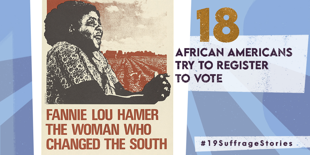 In 1962, Fannie Lou Hamer was one of 18 African Americans who traveled 26 miles to register to vote at a Mississippi courthouse. The 19th Amendment had not removed racist Jim Crow laws, and the group was told they'd need to take a literacy test.  #19SuffrageStories  