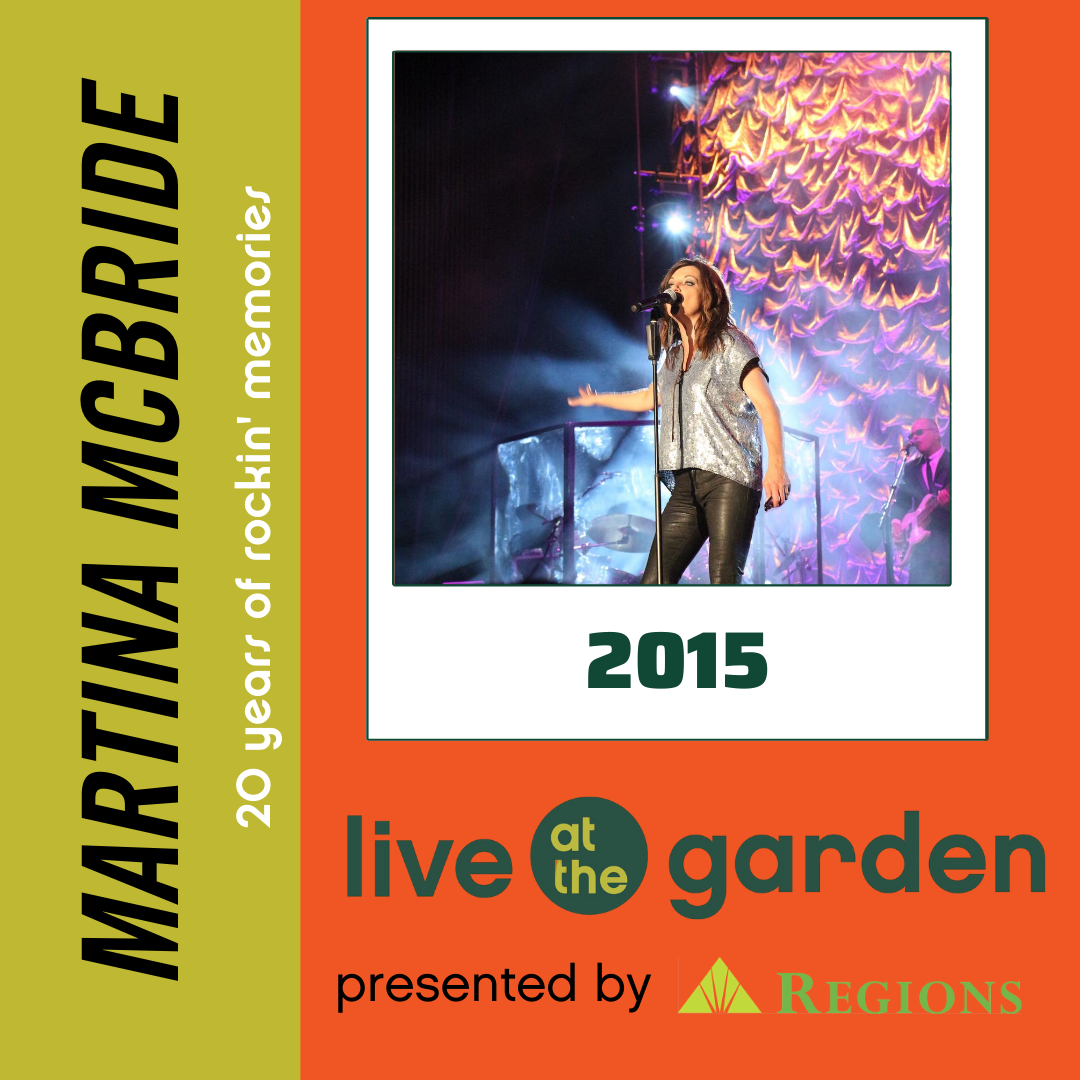 Live at the Garden (@liveatthegarden) on Twitter photo Back in 2015, it was a warm summer night, but we loved <a href="/martinamcbride/">Martina McBride</a> through it all!
As a reminder, we will be featuring artist memories and photos from our 20 years each week. Send us yours!
<a href="/askRegions/">Regions Bank</a> Back in 2015, it was a warm summer night, but we loved <a href="/martinamcbride/">Martina McBride</a> through it all!
As a reminder, we will be featuring artist memories and photos from our 20 years each week. Send us yours!
<a href="/askRegions/">Regions Bank</a>