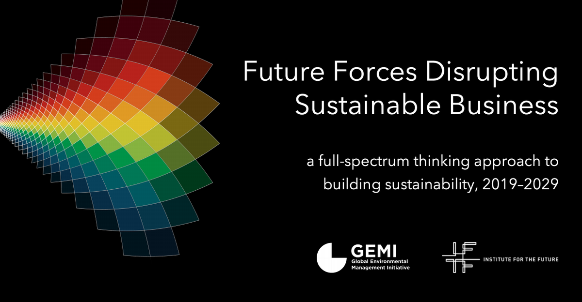 iftf's tweet photo. Tomorrow! Don’t miss our webinar with IFTF Distinguished Fellow Bob Johansen and @GEMInews on future forces that will disrupt sustainable business. Register here:  https://t.co/L8hgcuKa5Q https://t.co/CKw0viu154