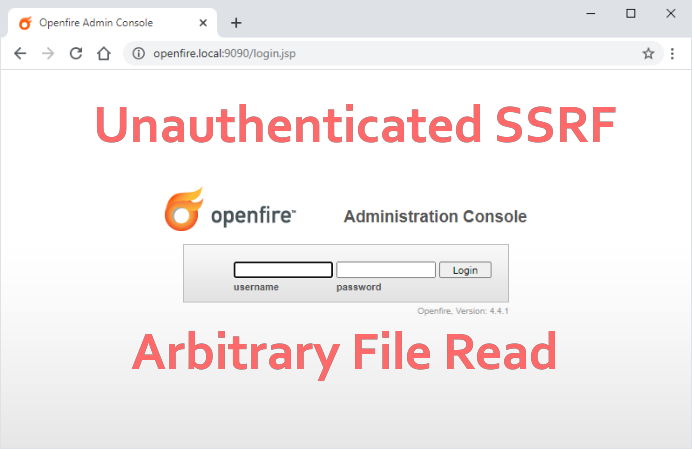 OpenFire allows to get Arbitrary File Read and Unauthenticated Full Read SSRF via its 9090/http and 9091/https ports. The details are in the article by Alexandr Shvetsov (CVE-2019-18393 &amp; CVE-2019-18394): swarm.ptsecurity.com/openfire-admin…