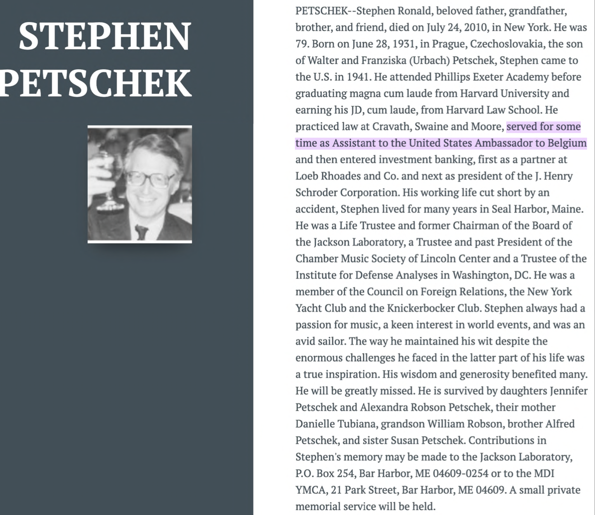 After graduating from Harvard Law, Petschek went to Belgium as protégé of US ambassador, William A.M. Burden. There, a decade prior to investing in Paul Klein, Petschek worked with Burden to depose and "eliminate" Patrice Lumumba.