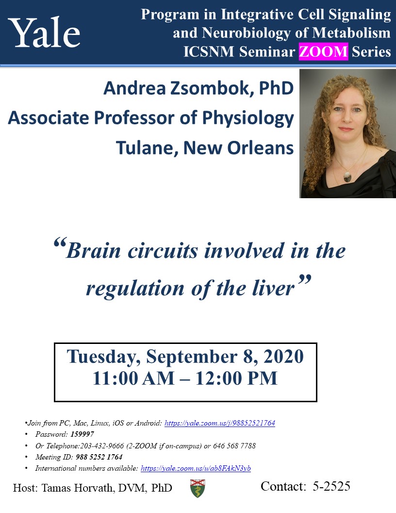 IcsnmYale's tweet photo. Yale ICSNM Program @IcsnmYale 
September 8, 2020 - Lecture via ZOOM
Andrea Zsombok, PhD
Associate Professor of Physiology
Tulane, New Orleans
"Brain circuits involved in the regulation of the liver" https://t.co/5VggMvsKD2