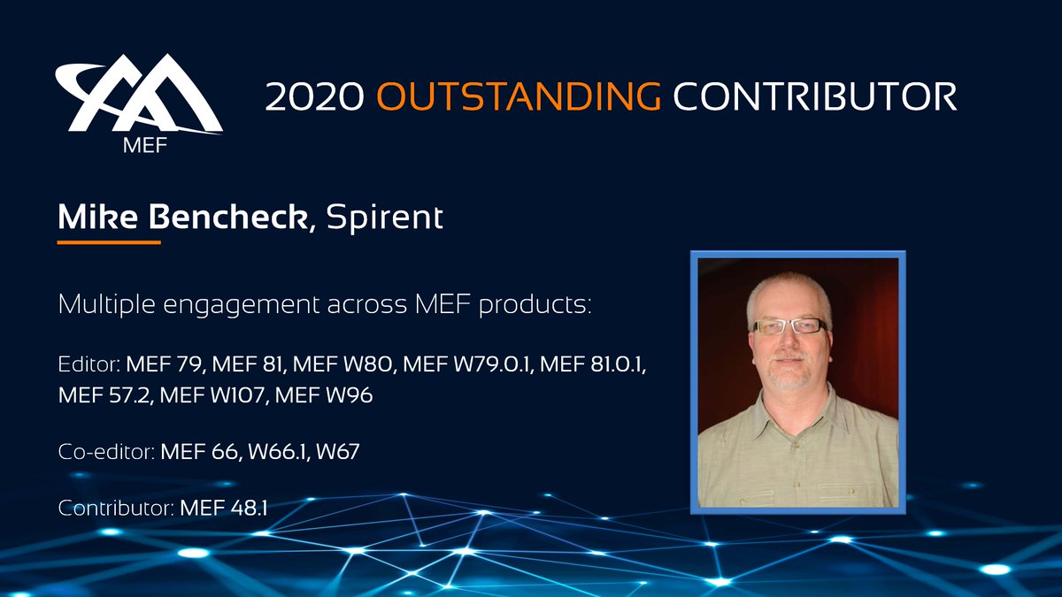 MEF_Forum's tweet photo. Shoutout to Mike Bencheck of @Spirent and congratulatations on being a recipient of the MEF 2020 Outstanding Contributor Award. Your countless efforts are integral to MEF's work!
https://t.co/ES7PkxUwry
#Spirent #ProfessionalAwards #Contributor #MEFAwards #DigitalTransformation https://t.co/zzDes9kz77
