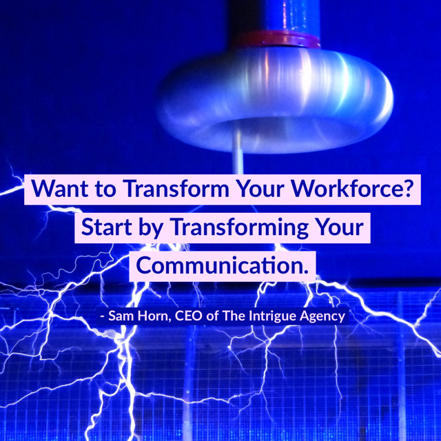 SamHornIntrigue's tweet photo. Want to transform your #workforce and #workplace? Start by transforming your #communication. https://t.co/FmzT37q6YF
#founder #CEO #SamHorn #IntrigueAgency #IntrigueExpert #Communicationskills #training #HR #HRExchangeNetwork https://t.co/nVZNtKaARQ
