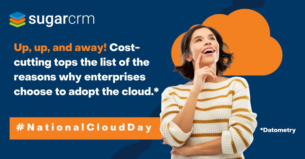SugarCRM's tweet photo. Look up in the clouds! It's #NationalCloudDay. Are you dreaming of a #CX platform that can be up and running in days? With #SugarCloud, look upward for forward-thinking #CX: https://t.co/yHVn1mhEWj https://t.co/rkQUUIdZZW