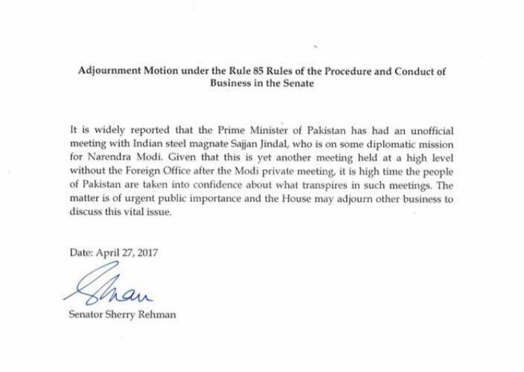 Senator  @sherryrehman summited an Adj.Motion in the senate on the secret meeting held between Nawaz Sharif and Indian steel magnate Jindal.(To be Continued)