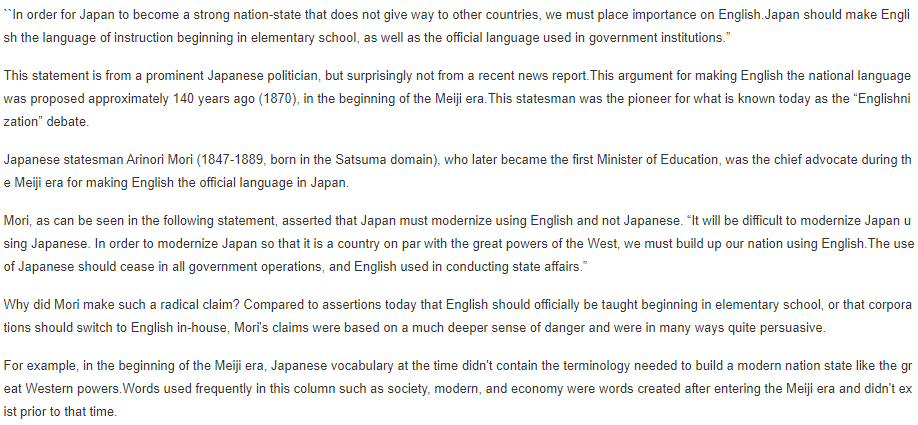 Japanese statesman Arinori Mori (1847-1889, born in the Satsuma domain), who later became the first Minister of Education, was the chief advocate during the Meiji era for making English the official language in Japan. https://www.babel.edu/the-professional-translator/mission42/