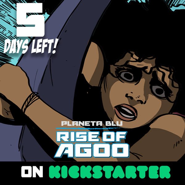 BluPlaneta's tweet photo. Five days to go! We are $4000 away and confident that with your support we will reach are goal!!! Click the link in the bio to find out about all the rewards when you become a backer! ๐๐ฝ๐๐ #planetablu #riseofagoo #planetabluriseofagoo #yagraphicnovel #temblessed #mikelaricca https://t.co/vDJ5FzZJ8G