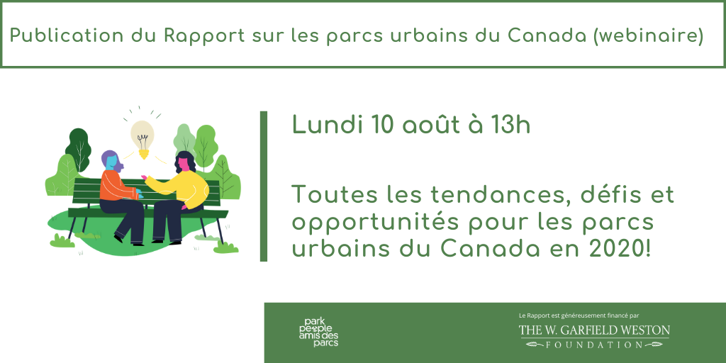 Park_People's tweet photo. Lundi 10/08 à 13h!
Ne ratez pas notre webinaire francophone célébrant notre Rapport 2020 sur les parcs urbains du Canada!
Inscrivez-vous maintenant: https://t.co/mPZ7c0LtpX
@WestonFdn #RapportsurlesparcsurbainsduCanada #RPUC https://t.co/x6kDsSvY4E