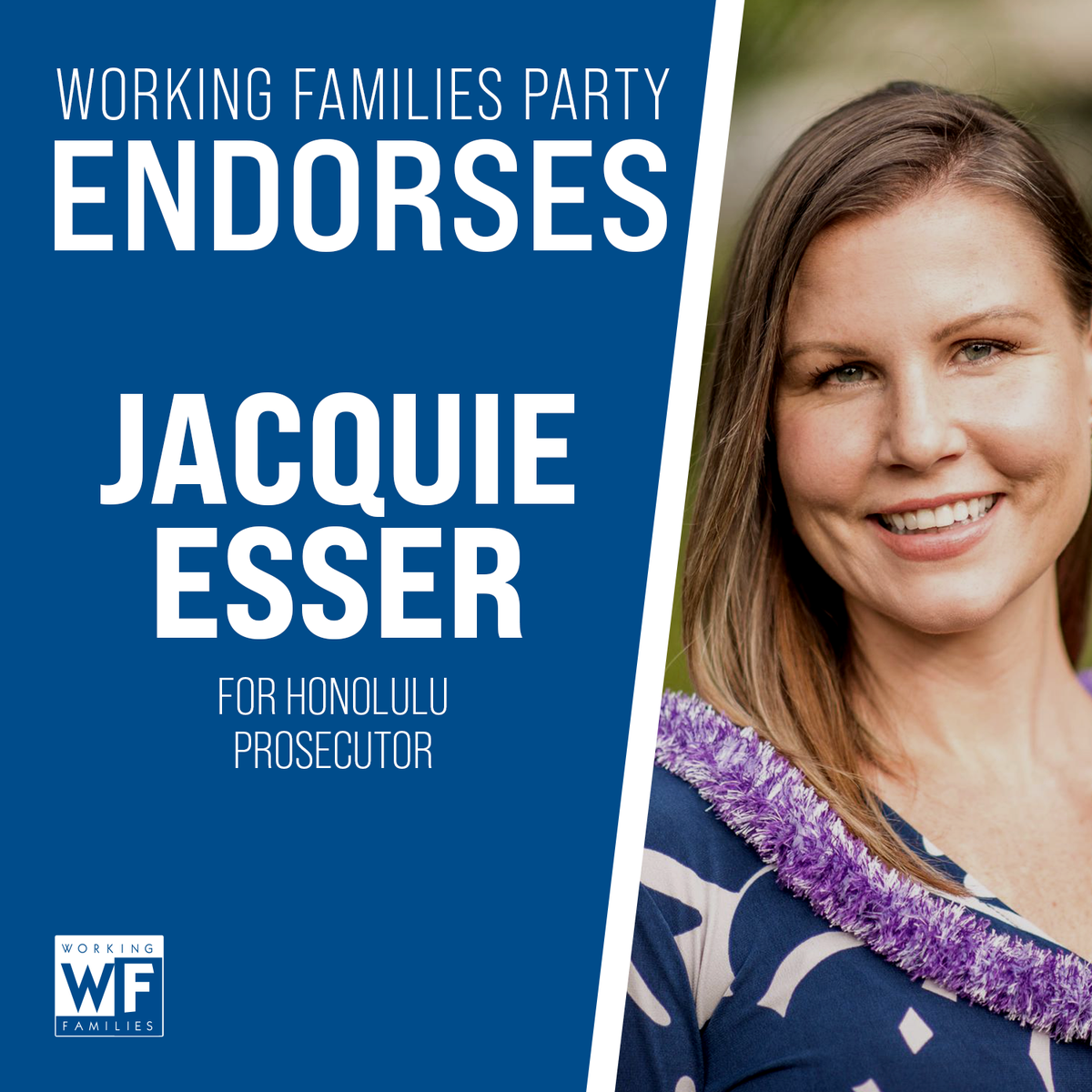 WorkingFamilies's tweet photo. Working Families Party is proud to announce the endorsement of career public defender, Jacquie Esser (@Esser4J), for Honolulu District Attorney. https://t.co/FZtJQpK1ho