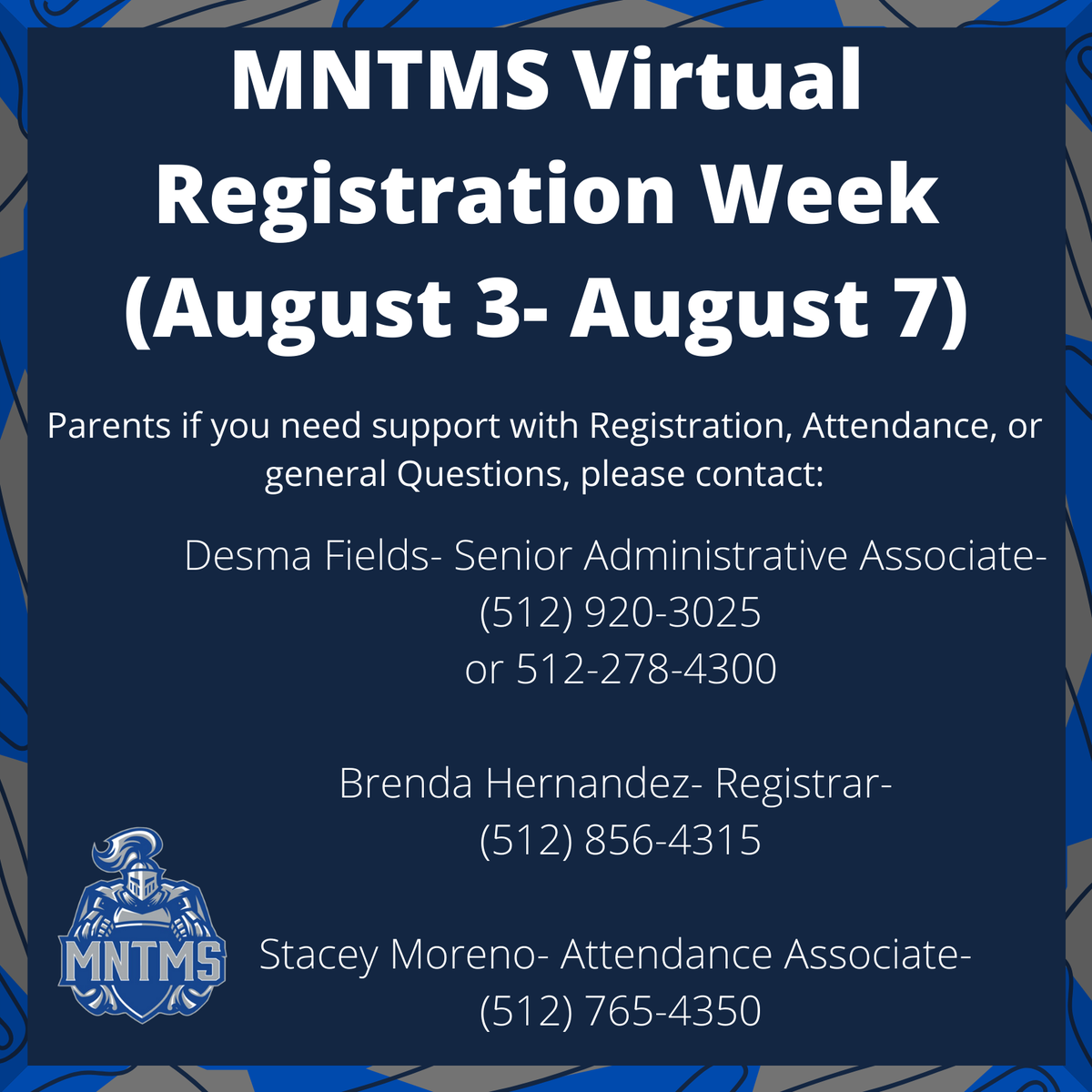 MNTMS Virtual Registration Week (August 3- August 7). Parents if you need support with Registration, Attendance, or general Questions, please see flyer!

#GladiatorStrong