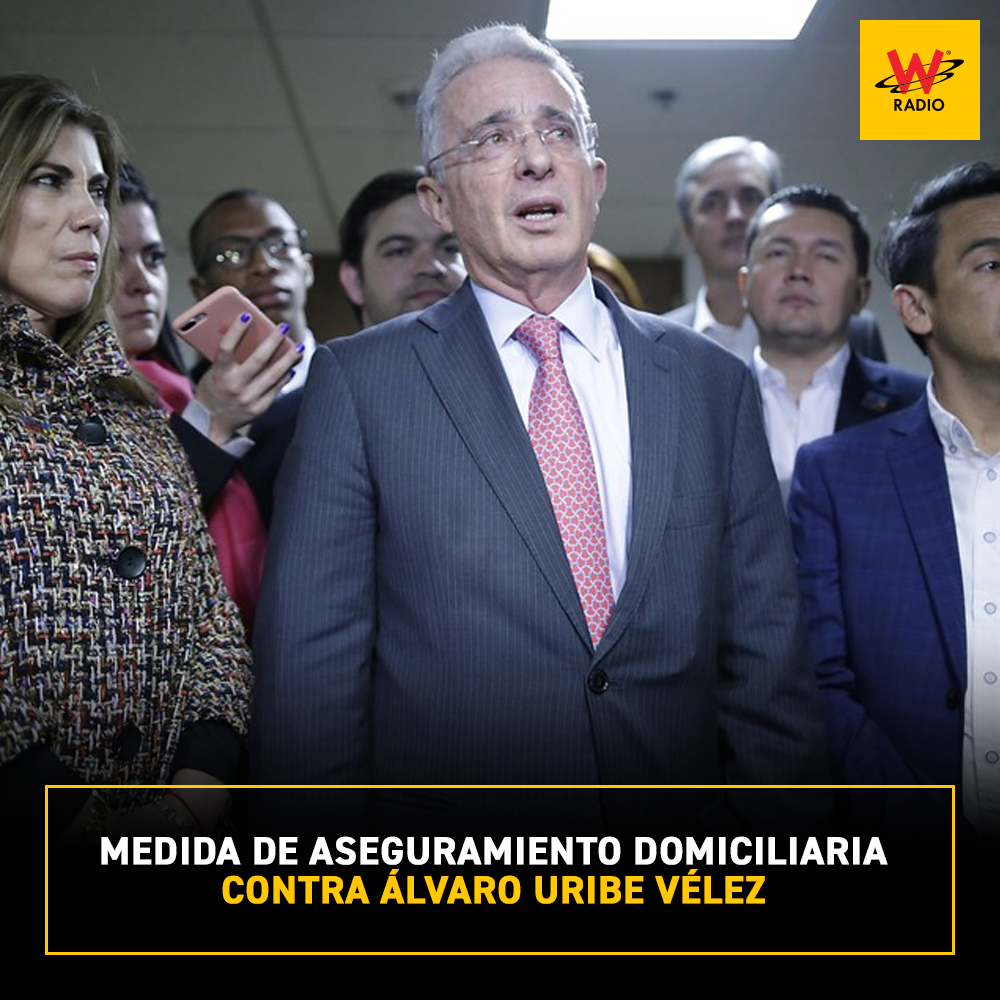 WRadioColombia's tweet photo. #ÚLTIMAHORA || Ordenan medida de aseguramiento contra el expresidente Álvaro Uribe >>   https://t.co/meeSPKZ4J9 https://t.co/w7JXESZ2hO
