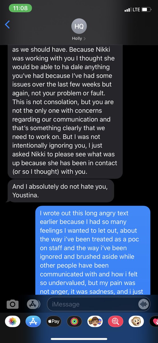 Going back to the previous texts, I finally decided to text Holly about how uncomfortable the silence was, how it bothered me that the racism was never addressed again, and how absolutely exhausted I had felt about this entire situation. Pt. 1 of the conversation.