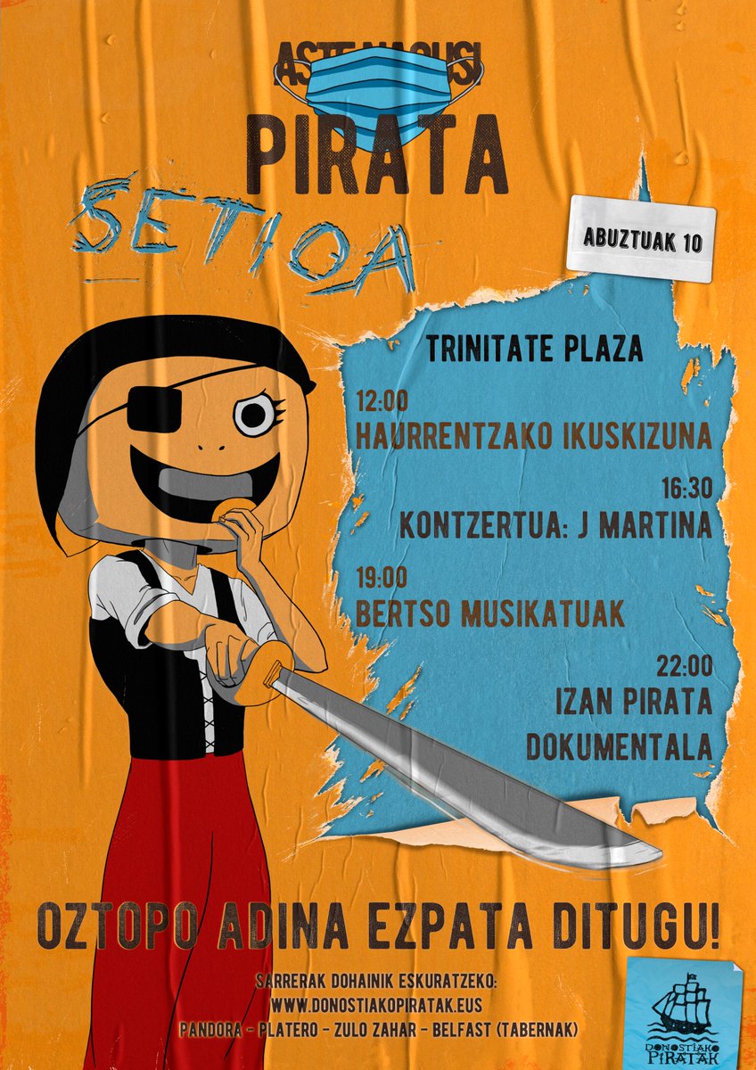 izanpirata's tweet photo. Egoera zaila bada ere, Donostiako Piratok lanean jarraitzea erabaki dugu, ohiko Aste Nagusiaren alternatiba bat eraikitzeko. Abuztuaren 10ean Pirata Setioa ospatuko dugu. Betiere segurtasun neurriak errespetatuz. Hemen informazio guztia: https://t.co/Tjc8XV59U4 #PirataSetioa2020 https://t.co/Gw4HJOqd4j