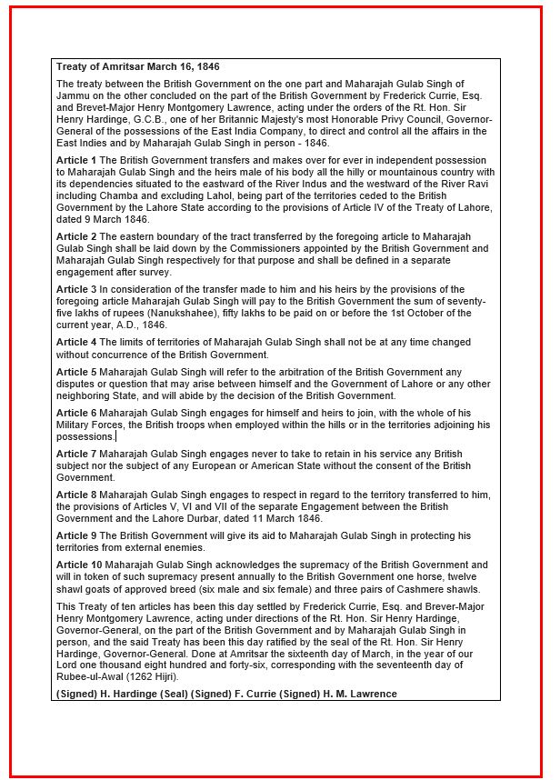 23/162Thus Kashmir was now an East India Company property. But only for a week. On March 16, the Company and Gulab Singh signed the Treaty of Amritsar sealing a sale of this newly-acquired territory to Gulab Singh. For a discounted price of 7.5 million rupees.