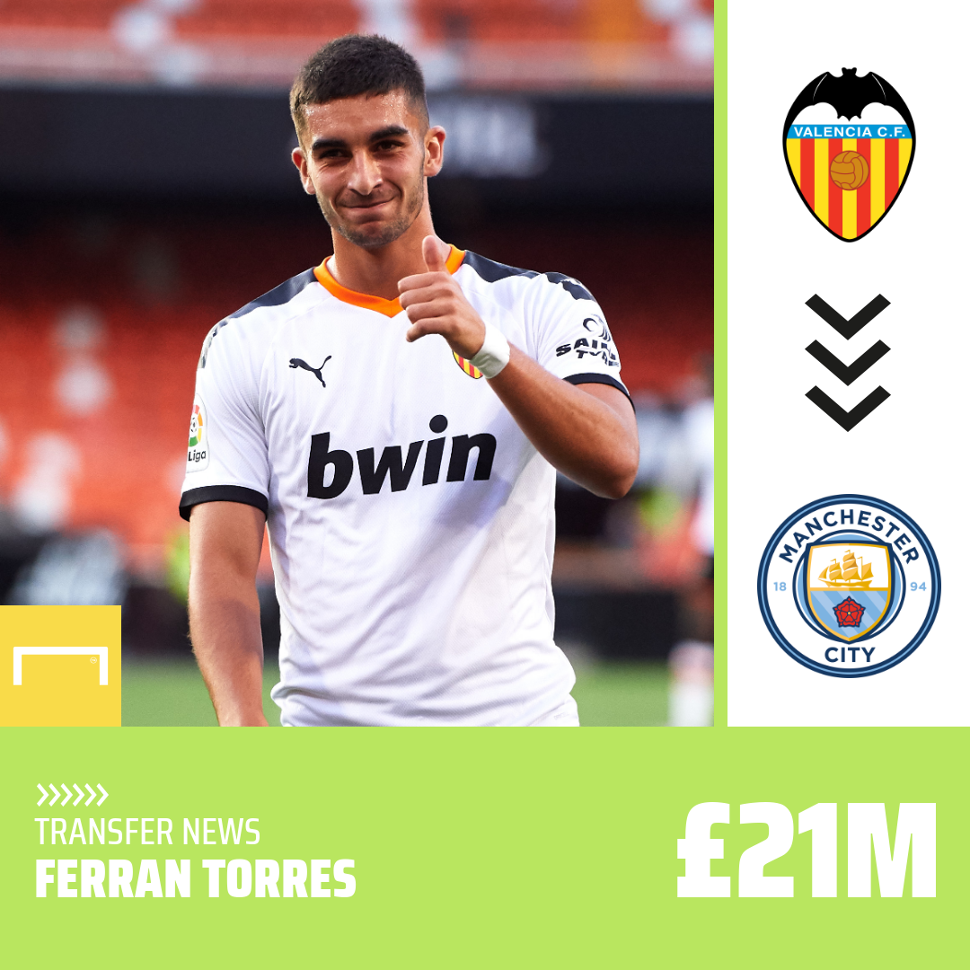 Goal Official Ferran Torres Is A Manchester City Player T Co Rbln2ps26j Twitter