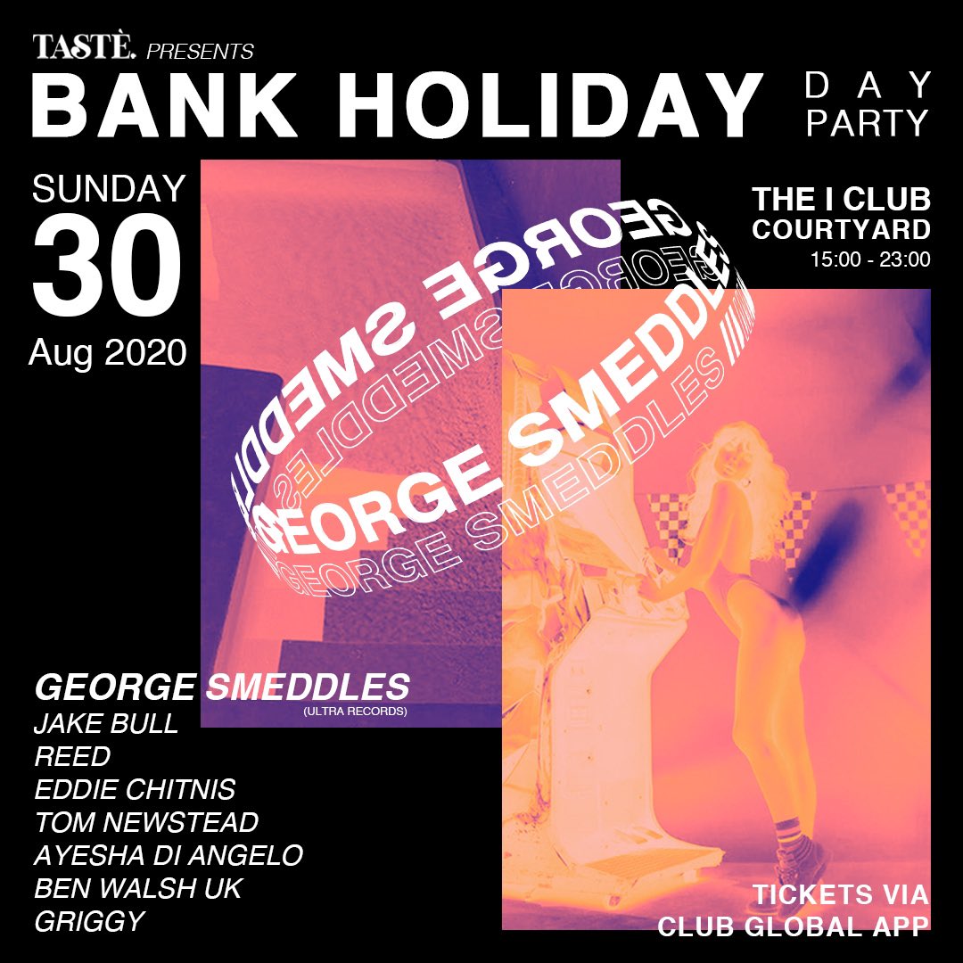 eventsbytaste's tweet photo. Bank Holiday Sunday We’re Joined By @GeorgeSmeddles at The I Club Nottingham For A Huge (Socially Distanced &amp; Council Approved) Outdoor Day Party. Final 100 Tickets Are Now On Sale. 

Ticket Link: https://t.co/y1oPHPuOl3 https://t.co/2XZNgtm8p5