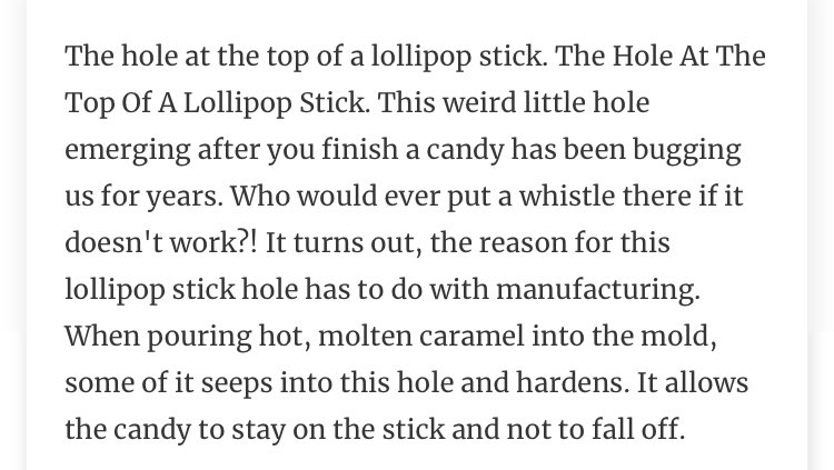 Stop wondering why these things are in place, check this awesome thread to find out why...  1. Hole in lollipop stick 