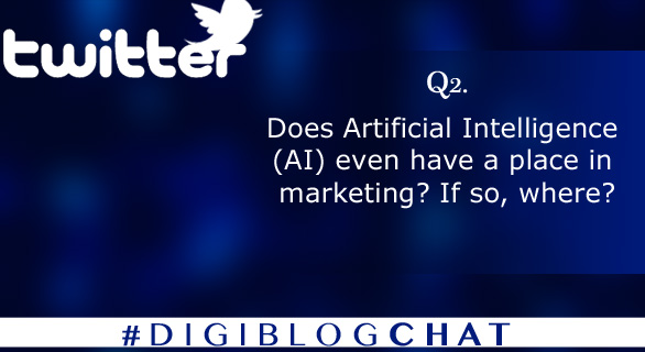 Carol_Stephen's tweet photo. Q2. Does Artificial Intelligence (AI) even have a place in marketing? If so, where? #digiblogchat https://t.co/jmzzg6P9vH