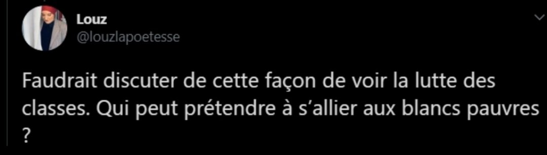 Et les intersectionnels vont dire ça aussi, sauf qu'eux justement ils sont les premiers à mettre en avant des communautés idéalistes qui font oublier les clivage de classes, voire opposent les prolétaires les uns contre les autres.