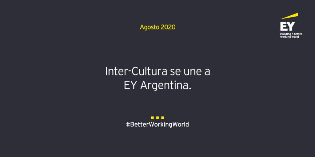 Inter-Cultura ahora es EY Argentina. Se agranda el equipo y las posibilidades de hacer grandes cosas juntos. spr.ly/6013G5DlD

#BetterWorkingWorld #DesignRealized