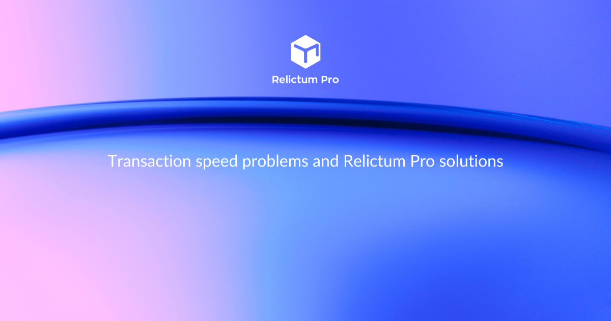 relictumpro's tweet image. #RelictumPro does not solve the problem of transaction speed by simply improving existing technologies, but offers a radically new solution called #HyperNet, which will ensure maximum speed and #security of transactions. Read more: relictum.pro