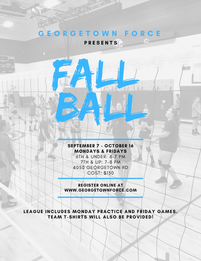 gtownforce's tweet photo. Force Fall Ball youth volleyball league is open for registration! The league includes Monday night practice and Friday night games. Each player will receive a team shirt. You can register online at https://t.co/gXXcHRd6a2 https://t.co/LNKPmhDC2j