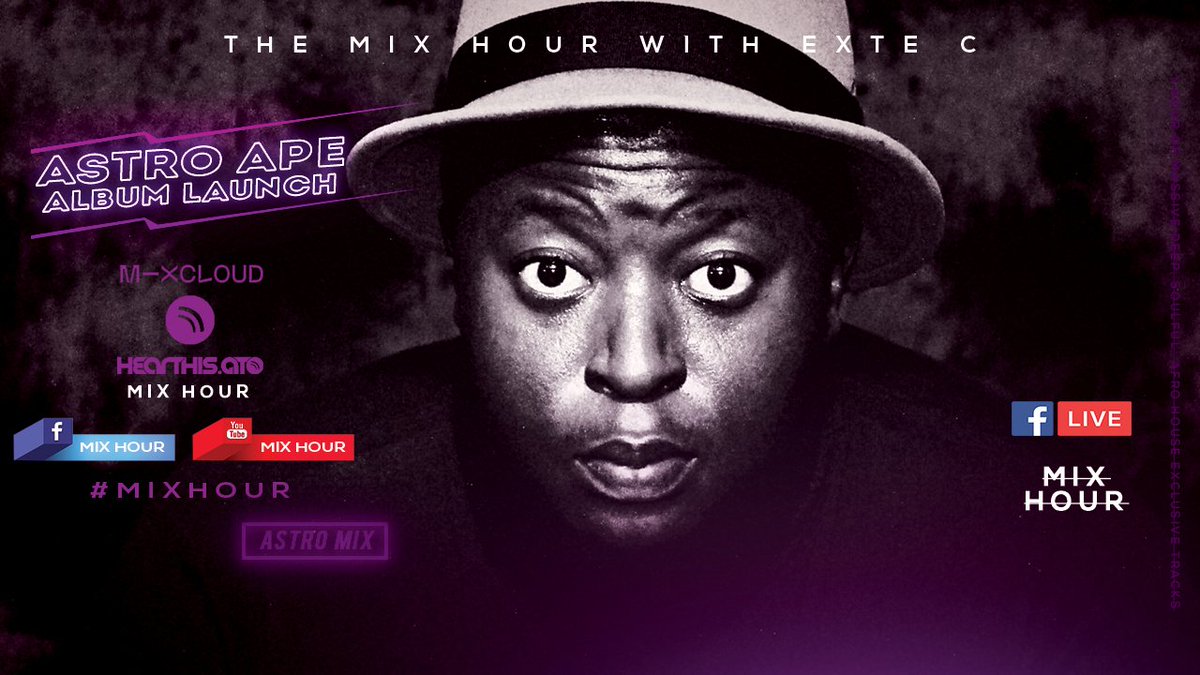 The Mix Hour Mixed By Exte C (Mix 016) +Astro Ape Album Launch+

⬇️⬇️⬇️⬇️Download Links below
hearthis.at/mix-hour/the-m…
we.tl/t-b3pnZGKy8z

⬇️⬇️⬇️⬇️Stream Link below
youtu.be/Hl9AsG8Dhzk

⬇️⬇️⬇️⬇️ Exte C - Astro Ape Album Link below
ampl.ink/j4QXb