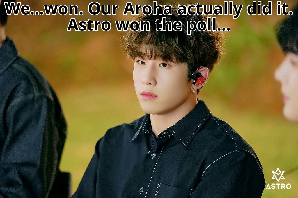 My Dear ArohaSince a lot has been going on recently, it's been a bit too overwhelming. I miss seeing Arohas' TL as it used to be-full of love. So here's my little effort. I'm sure Astro would say this to all Aroha if they had the chance... #Astro  #Aroha  #ArohaYouFoughtWell