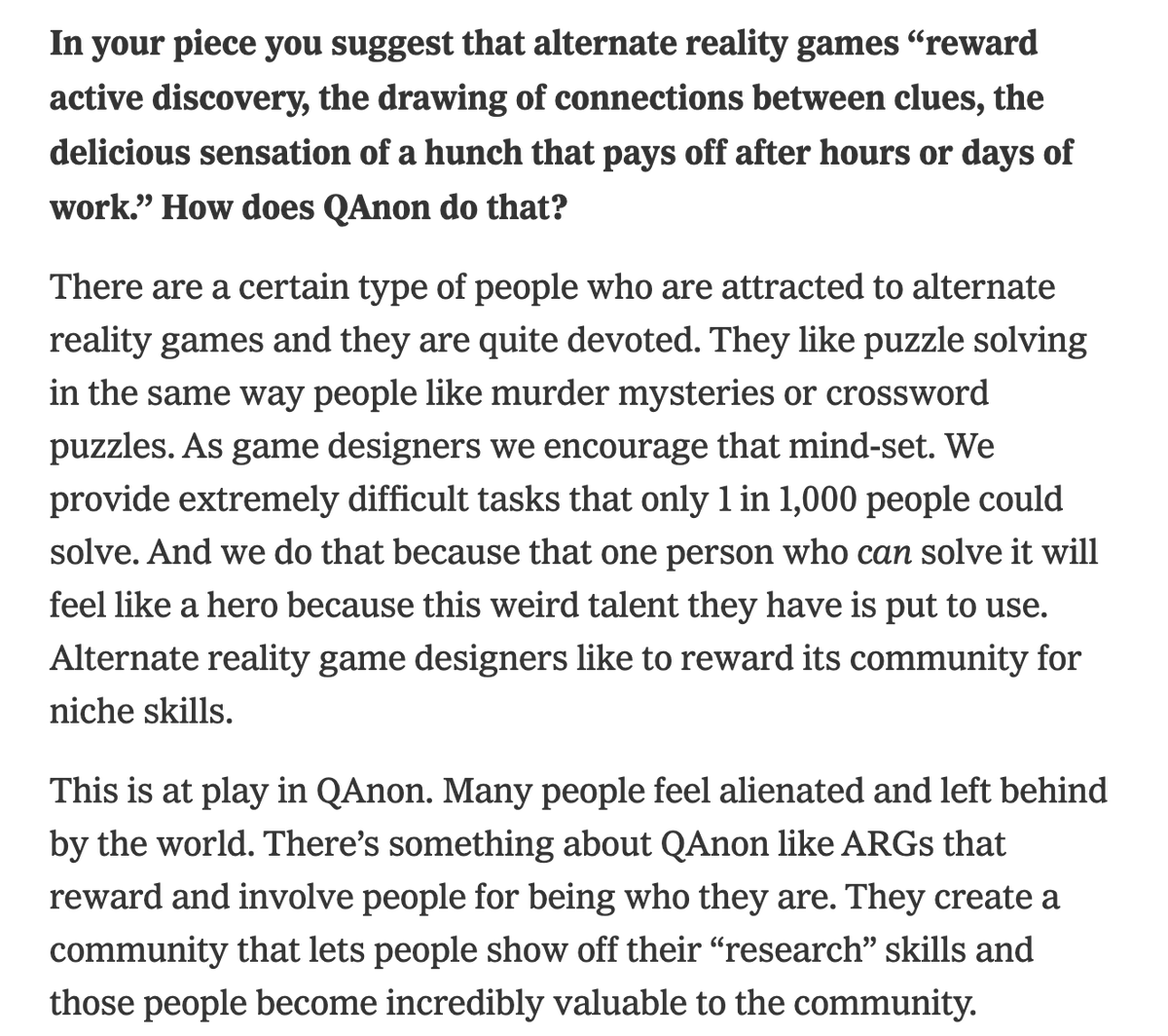I think what's crucial about his explanation is that it is empathetic toward those who fall into this immersive world of conspiracy. So many institutions have failed people but movements like this offer agency, appreciation and community to people