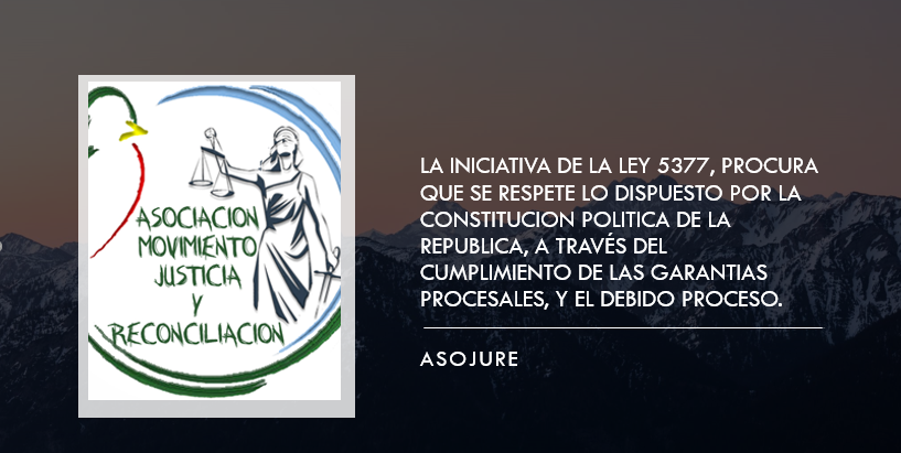 ASOJURE BUSCA LA VERDADERA RECONCILIACION DE GUATEMALA