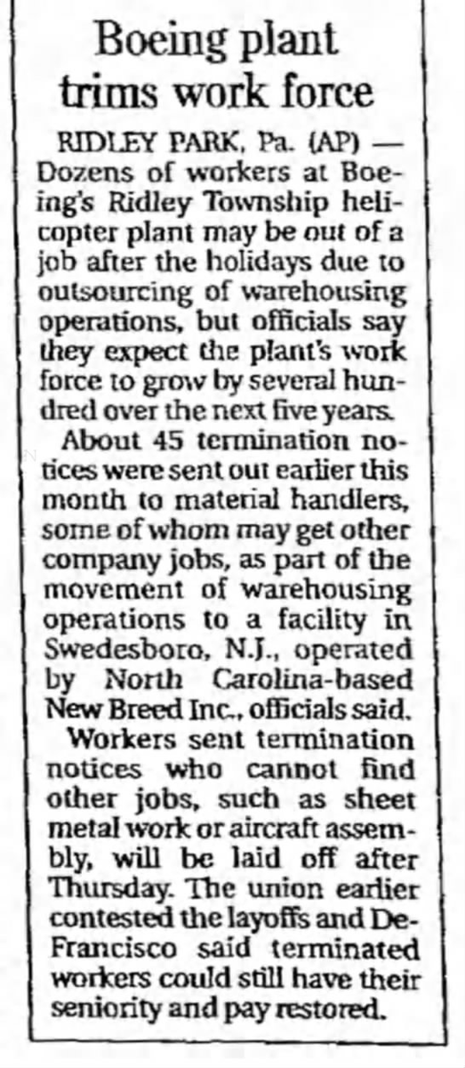 Back in 2004, Boeing hired Louis DeJoy's company (New Breed, Inc.) to lay off workers at a manufacturing plant that was downsizing/offshoring. CLIPPED FROMIndiana GazetteIndiana, Pennsylvania26 Dec 2004, Sun • Page 29 /11