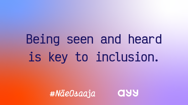 AYY_FI's tweet photo. ”Being seen and heard is key to #inclusion. Making space for inclusion through incorporating this #diversity can only contribute positively to the growth and success of the society it exists within”, says AYY’s board member @ImranShamsul. #näeosaaja #seetalent https://t.co/7cb79VFs3P